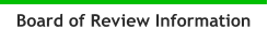 Board of Review Information