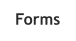 Forms